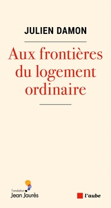 Picture of Aux frontières du logement ordinaire