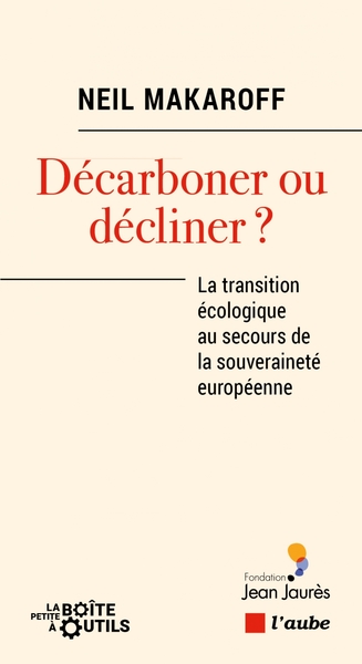 Picture of Décarboner ou décliner - La transition écologique au secours