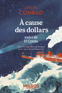 Image de À cause des dollars - Suivi de Il Conte