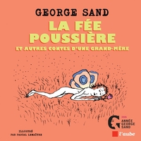 Picture of La fée Poussière et autres Contes d’une grand-mère