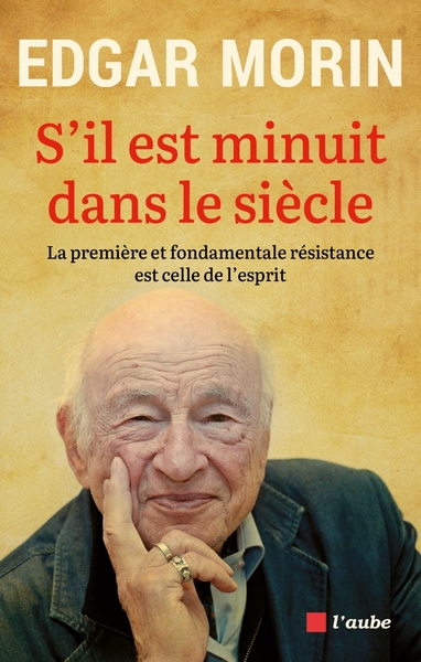 Picture of S'il est minuit dans le siècle - La première et fondamentale