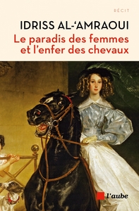 Picture of LE PARADIS DES FEMMES ET L'ENFER DES CHEVAUX