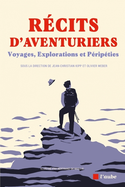 Picture of Récits d'aventuriers - Voyages, Explorations et Péripéties