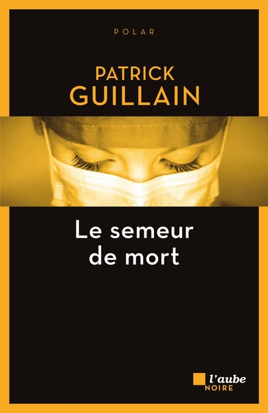 Picture of LE SEMEUR DE MORT