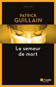 Picture of LE SEMEUR DE MORT