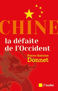 Picture of Chine, la défaite de l'Occident
