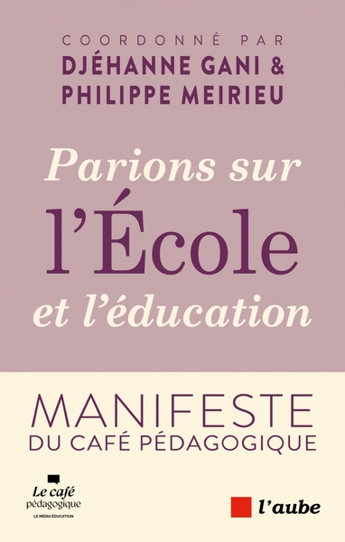 Picture of Parions sur l'École et l'éducation- Manifeste du Café Pédago
