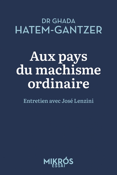 Picture of Aux pays du machisme ordinaire - Entretien avec José Lenzini