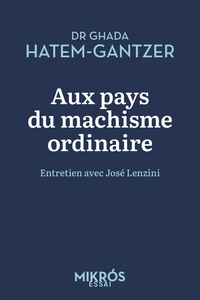 Picture of Aux pays du machisme ordinaire - Entretien avec José Lenzini