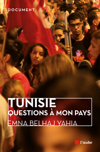 Image de TUNISIE, QUESTIONS A MON PAYS