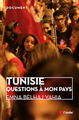 Image de TUNISIE, QUESTIONS A MON PAYS