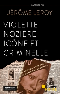 Image de Violette Nozière, icône et criminelle