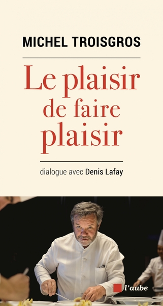 Image de Le plaisir de faire plaisir