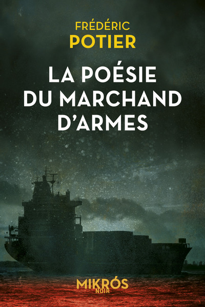 Picture of La poésie du marchand d'armes