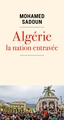 Image de Algérie, la nation entravée