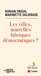 Picture of Les villes, nouvelles fabriques démocratiques ?