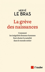 Image de La grève des naissances - Comment les inégalités femmes-homm