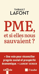 Image de PME, et si elles nous sauvaient ?