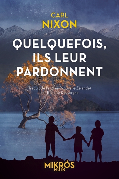 Image de Quelquefois, ils leur pardonnent