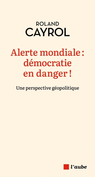 Image de Alerte mondiale : démocratie en danger !