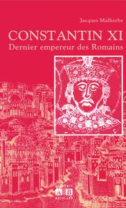 Image de CONSTANTIN XI DERNIER EMPEREUR DES ROMAINS