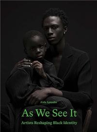 Picture of As We See It - Artists Reshaping Black Identity /anglais