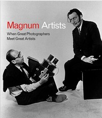 Image de Magnum Artists When Great Photographers Meet Great Artists /anglais