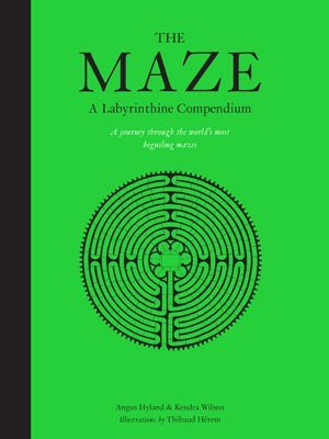 Picture of The Maze A Labyrinthine Compendium /anglais