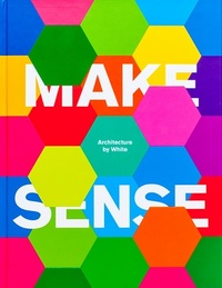 Picture of Make Sense Architecture by White /anglais