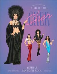 Picture of Style Icons: Cher: A Dress-Up Paper Doll Book /anglais