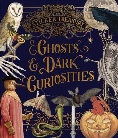 Image de The Sticker Treasury of Ghosts & Dark Curiosities /anglais