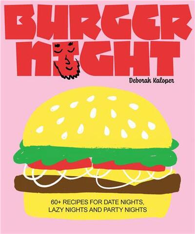 Picture of Burger Night: 60+ recipes for date nights, lazy nights and party nights /anglais