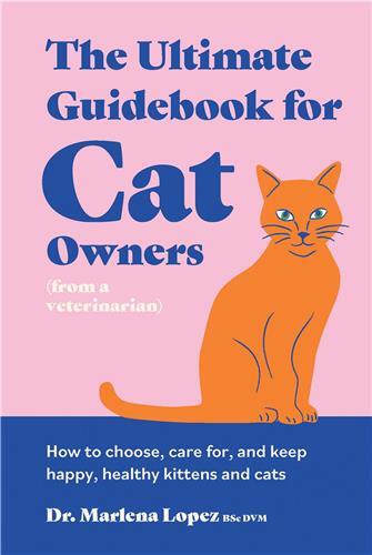 Picture of The Ultimate Guidebook for Cat Owners (from a veterinarian) /anglais