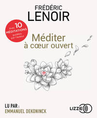 Image de Méditer à coeur ouvert