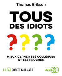 Picture of Tous des idiots ?