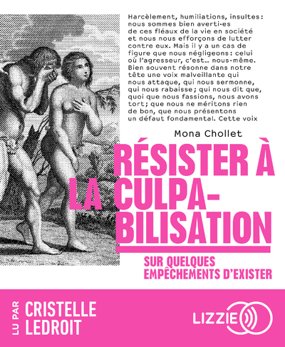 Image de Résister à la culpabilisation - Sur quelques empêchements d'exister
