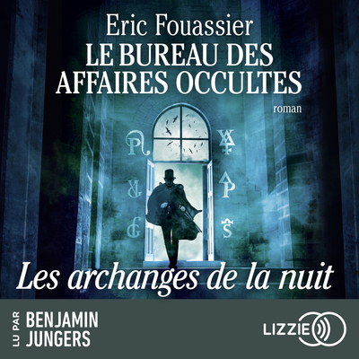 Picture of Le Bureau des Affaires Occultes - Tome 5 Les archanges de la nuit