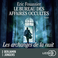 Picture of Le Bureau des Affaires Occultes - Tome 5 Les archanges de la nuit