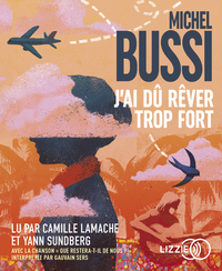 Picture of J'ai dû rêver trop fort