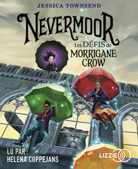 Image de Nevermoor - tome 1 Les défis de Morrigane Crow