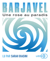 Image de Une rose au paradis