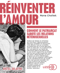 Picture of Réinventer l'amour - Comment le patriarcat sabote les relations hétérosexuelles