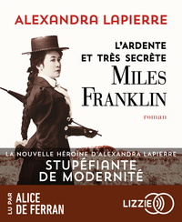 Image de L'ardente et très secrète Miles Franklin