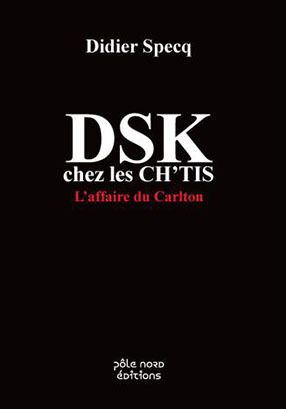 Picture of DSK CHEZ LES CHTIS