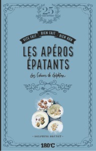 Picture of LES APEROS EPATANTS DES CAHIERS DE DELPHINE