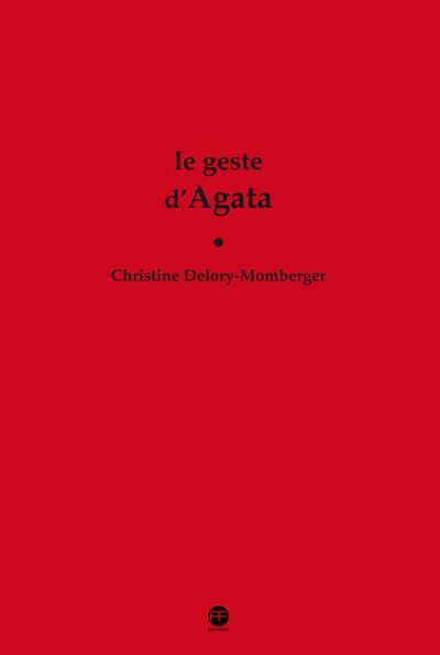 Image de Le Geste D'Agata