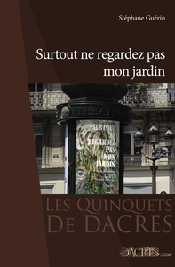 Picture of Surtout ne regardez pas mon jardin
