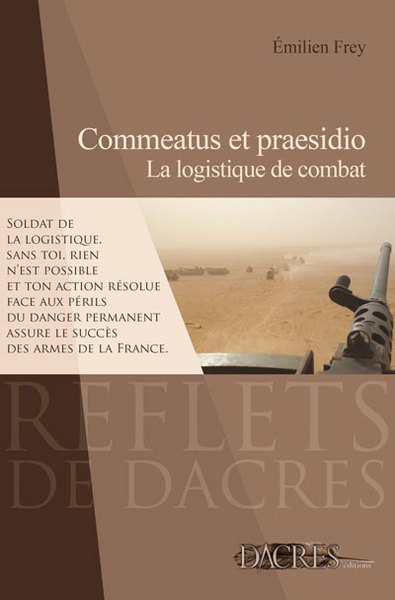Image de Commeatus et praesidio - la logistique de combat