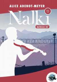 Picture of Matricule 307 – Nalki tome 1