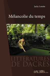 Picture of Mélancolie du temps - nouvelles
